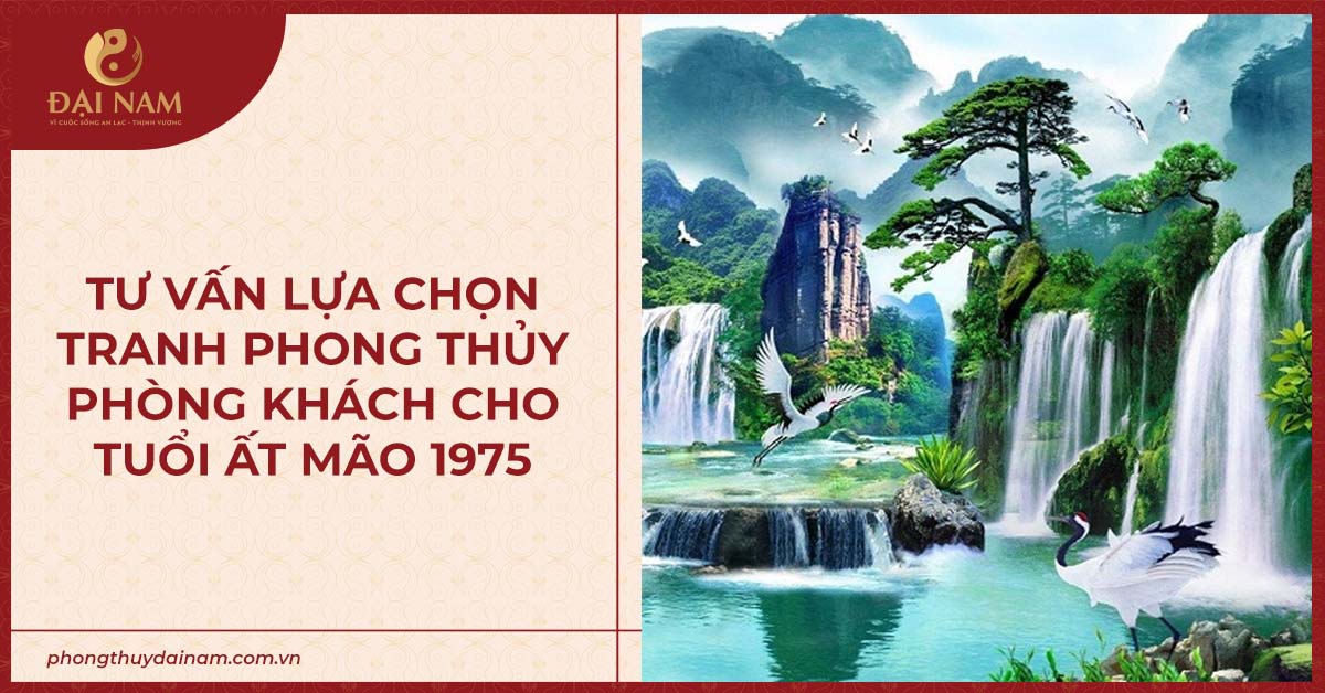 tu-van-lua-chon-tranh-phong-thuy-phong-khach-cho-tuoi-at-mao-1975